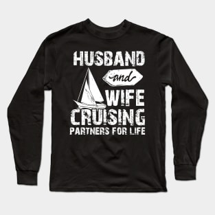 Husband And Wife Cruising Partners For Life Funny Long Sleeve T-Shirt